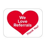 we love referrals graphic